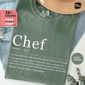 Funny Chef Definition T-Shirt, Comfort Colors® Cooking Tee, Culinary Humor Shirt, Gift for Chefs, Kitchen Life TShirt, Foodie Cook T-Shirt