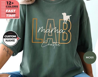 Custom Dog Mama Lab T-Shirt, Personalized Labrador Comfort Colors® Shirt, Lab Owner TShirt with Custom Name, Labrador Pet Lover Gift for Mom