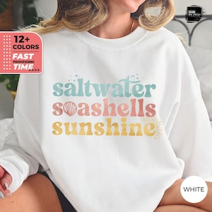 Saltwater Seashells Sunshine Sweatshirt, Summer Beach Top, Vacation Hoodie, Ocean Lover Sweater, Coastal Gift for Her, Sea Shells Sweatshirt