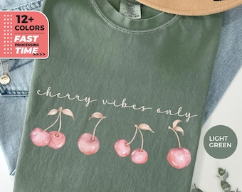 Cherry Vibes Only Comfort Colors® T-Shirt, Fruit TShirt, Cute Summer Graphic Tee, Aesthetic Cherry Floral Shirt, Soft Casual Gift for Her
