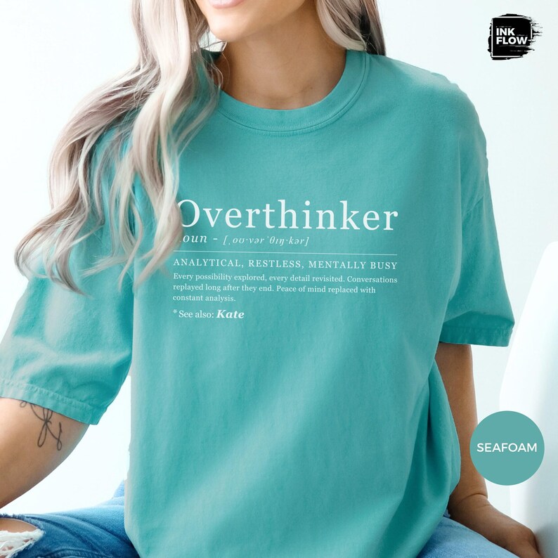 Funny Overthinker Definition Comfort Colors T-Shirt – Funny Mental Health Personalized Name Tee image 13