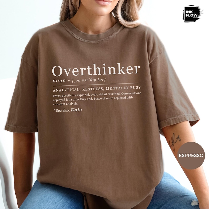 Funny Overthinker Definition Comfort Colors T-Shirt – Funny Mental Health Personalized Name Tee image 3