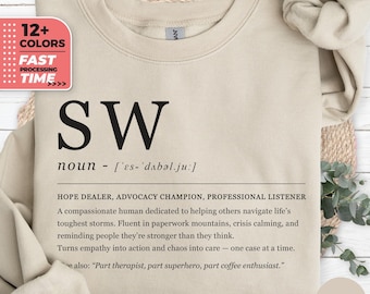 Funny Definition SW Sweatshirt, Social Worker Sweater, Therapist Sweatshirt, Funny Mental Health Hoodie, Social Worker Humorous Sweatshirt