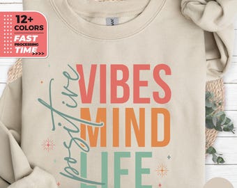 Positieve geest Positieve vibes positief leven retro sweatshirt, inspirerende citaten, motiverende T-shirts, cadeau voor spirituele vrouwen, boho-trui