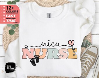 NICU Nurse Sweatshirt, Neonatal Intensive Care Unit, Nicu Nurse Gift, Nurse Appreciation Gift, Nicu Nurse Crewneck,Sweater, Nicu Nurse Shirt