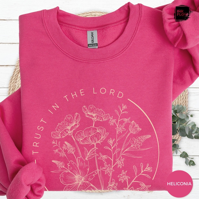 Trust In The Lord Sweatshirt, Christian Sweater, Floral Faith Hoodie, Bible Verse Top, Religious Apparel, Gift for Christian Woman image 9
