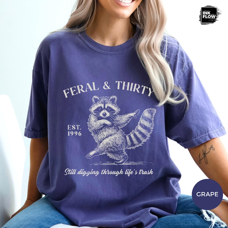 Feral & Thirty Comfort Colors T-Shirt, Funny Raccoon Tee, Turning 30 Humor Shirt, Sarcastic 30th Birthday Tee image 12