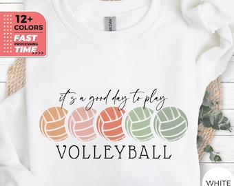 Es ist ein guter Tag, um Beachvolleyball-Sweatshirt, Beachvolleyball-Geschenk für sie, Beachvolleyball-Hoodie, Rundhals-Shirt, Beachvolleyball-Mama, Beachvolleyball-T-Shirt zu spielen