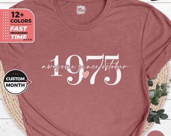 Custom 50th Birthday Shirt, 1975 Birthday Gift, Custom Month T-Shirt, Fifties Bday For Wife, Classic 1975 Shirts, 50th Milestone Best Friend