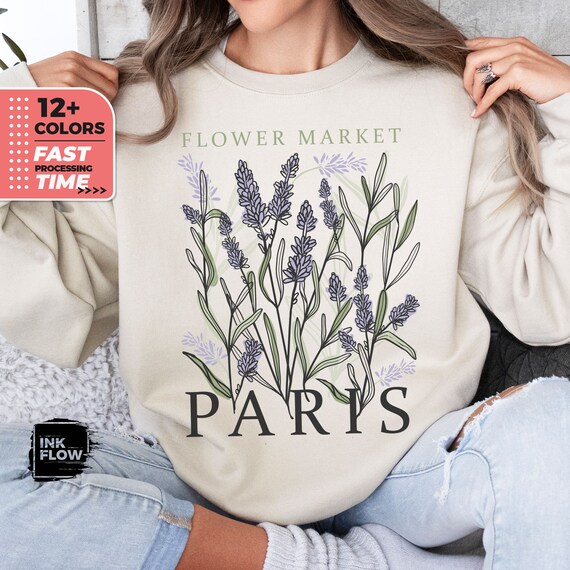 Paris Wildflowers Sweatshirt for Women, Flower Market Sweater