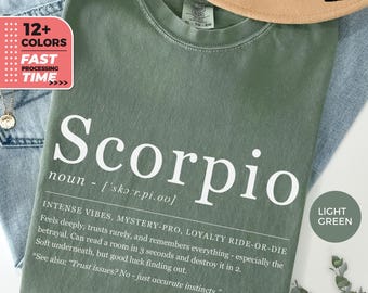 Funny Scorpio Definition T-Shirt, Comfort Colors® Astrology Shirt, Funny Horoscope Gift for Her, Zodiac Sign TShirt, Scorpio Definition Tee