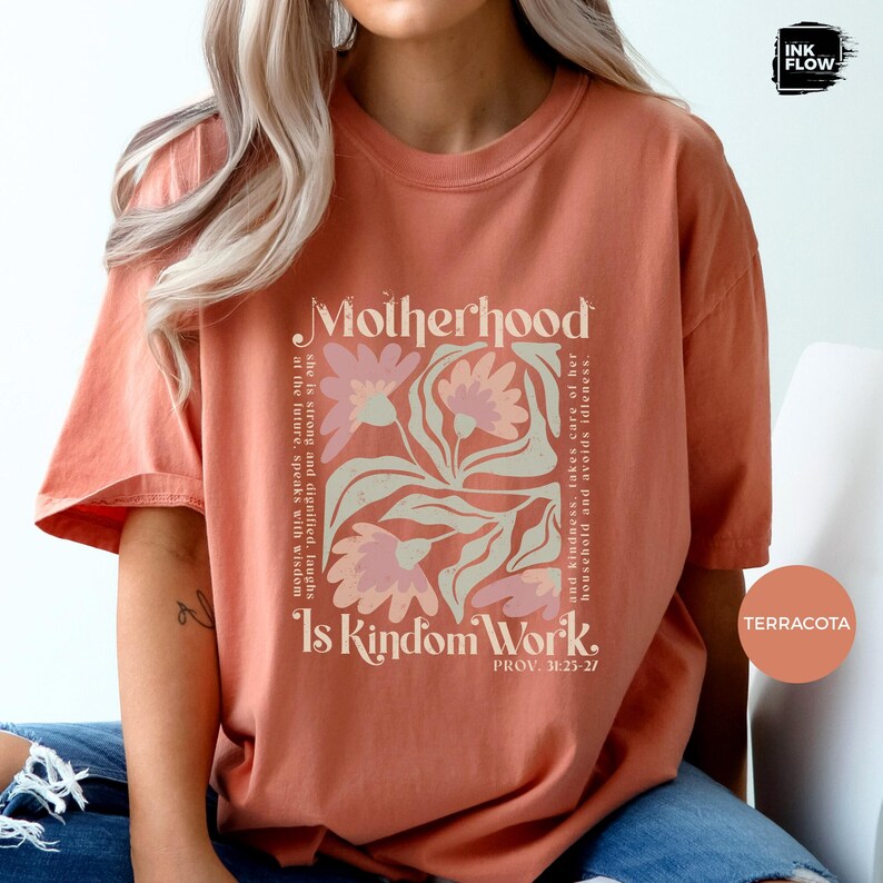 Motherhood Is Kingdom Work Confort Colors T-Shirt, Proverbs 31 Floral Boho Tee image 10
