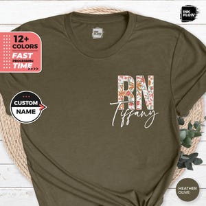 Custom Registered Nurse Shirt, Floral RN T-Shirt, Nurse Appreciation Gift, Personalized Gift for Registered Nurses, Graduate Student Gift