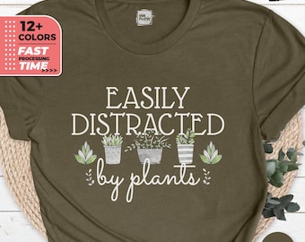Camiseta que se distrae fácilmente con las plantas, camiseta de jardinero, camiseta de plantas, camiseta para amantes de las plantas, regalo botánico para mamá, camiseta divertida de granjero, regalo de jardinería