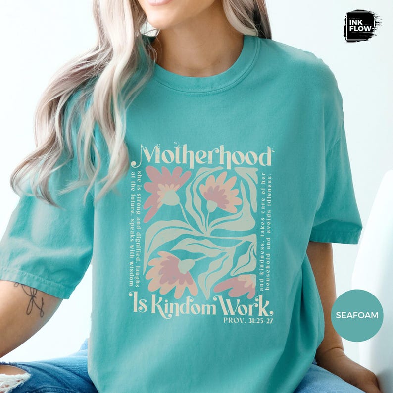 Motherhood Is Kingdom Work Confort Colors T-Shirt, Proverbs 31 Floral Boho Tee image 13