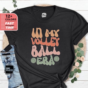 Camiseta In My Volleyball Era, regalos de voleibol para ella, sudadera con capucha de voleibol, camiseta de cuello redondo, mamá del voleibol, camiseta In My Volleyball Era