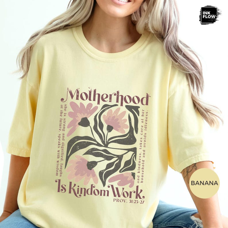 Motherhood Is Kingdom Work Confort Colors T-Shirt, Proverbs 31 Floral Boho Tee image 5