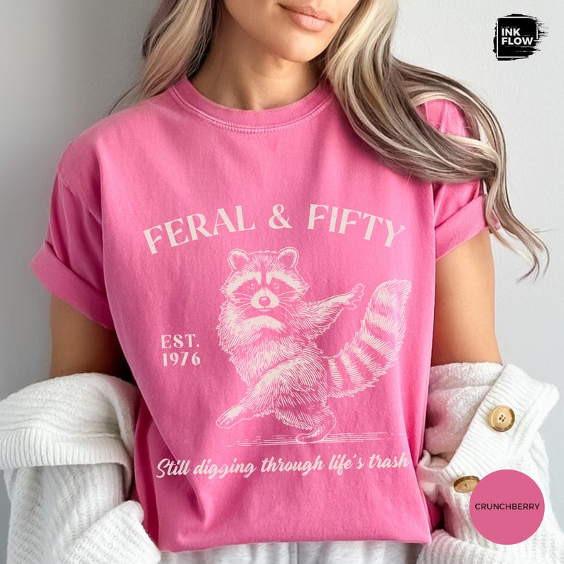 Feral & Fifty Comfort Colors T-Shirt, Funny Raccoon Tee, Turning 50 Humor Shirt, Sarcastic 50th Birthday Tee image 10