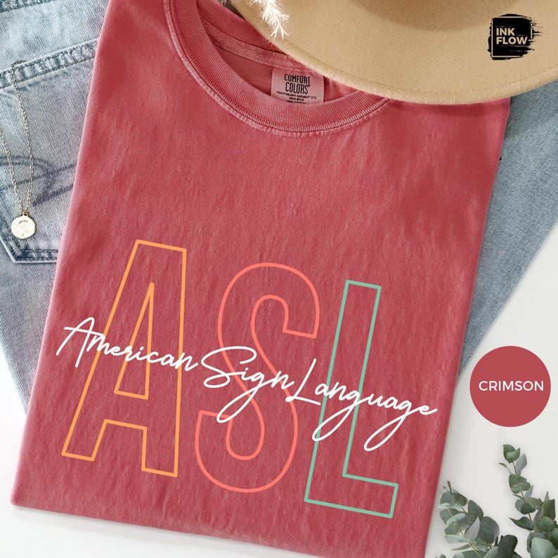 ASL American Sign Language Comfort Colors® Shirt, Deaf Education ...