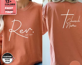 Kundenspezifisches Reverend-T-Shirt, personalisiertes Pastor-T-Shirt, christliches T-Shirt von Comfort Colors®, benutzerdefiniertes Jahr und Name der Kirche, Dienstoberspitze, Ordinationsgeschenk