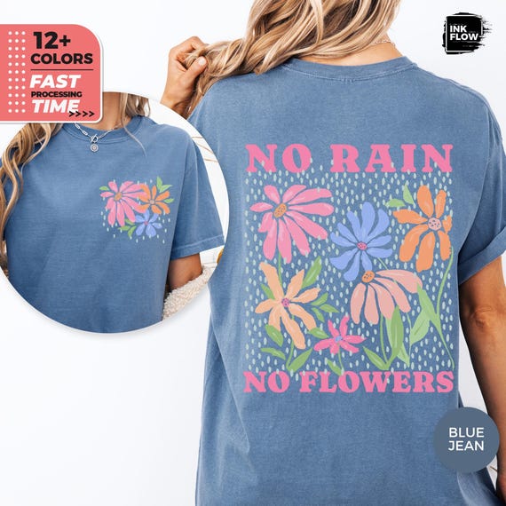 No Rain No Flowers Shirt, Tropical Summer Vacation Comfort Colors