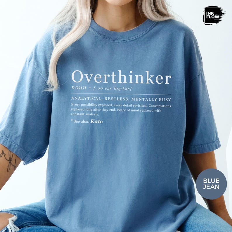 Funny Overthinker Definition Comfort Colors T-Shirt – Funny Mental Health Personalized Name Tee image 7