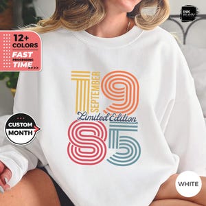 1985 Limited Edition, Retro 40th Birthday Sweatshirt, 1985 Birthday Gift, Made In Hoodie, Fourties Bday For Wife, Vintage Sweater, Funny Top
