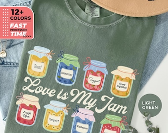 Love Is My Jam Comfort Colors T-Shirt – Cute Retro Kindness Tee