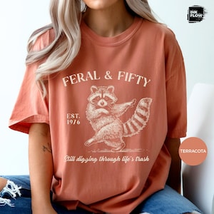 Feral & Fifty Comfort Colors T-Shirt, Funny Raccoon Tee, Turning 50 Humor Shirt, Sarcastic 50th Birthday Tee image 7