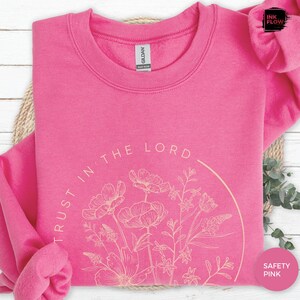 Trust In The Lord Sweatshirt, Christian Sweater, Floral Faith Hoodie, Bible Verse Top, Religious Apparel, Gift for Christian Woman image 12