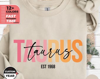 Custom Taurus Sweatshirt, Birthday Sweatshirt, Custom Sweatshirt, April May Birthday Shirt, Astrology Shirt Taurus, Taurus Astrology Gift