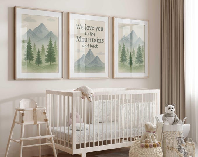 We Love You to the Mountains and Back, Set of 3 Mountain Nursery Prints, Woodland Forest Wall Art, Nature Baby Room Decor, Green Neutral Art