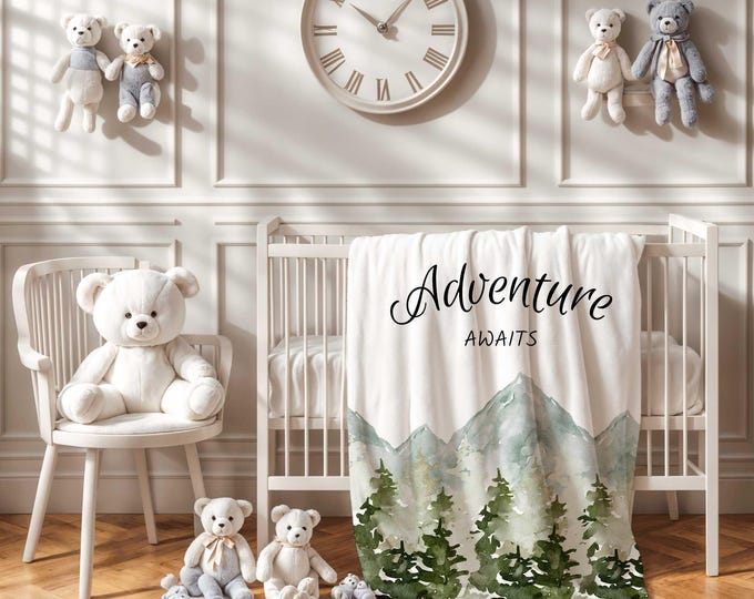 Adventure Awaits Baby Blanket, Woodland Nursery blanket, Gender Neutral Blanket, Baby Crib Blanket, Toddler Gift, Mountain Baby Blanket