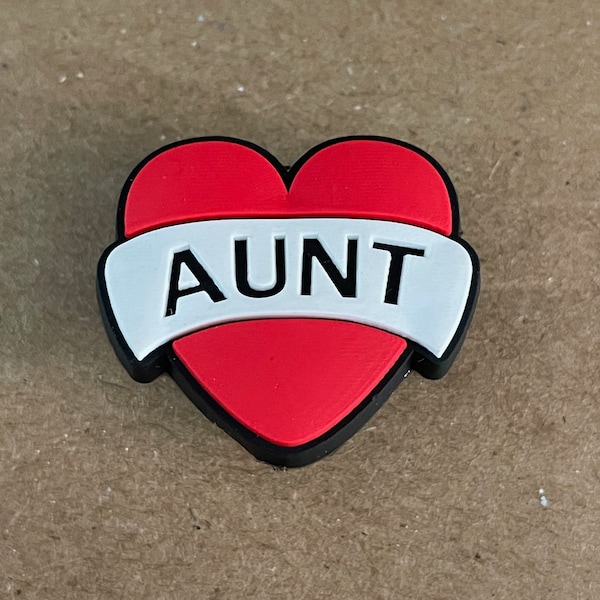 SHOE CHARM - Aunt heart banner charm for your shoes - Decorate your shoes, bracelets, phones