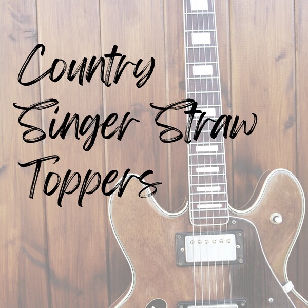 Country Straw Topper - music - singer -cover for straws - 8mm opening