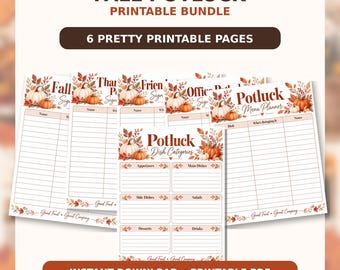 May include: A Fall Potluck printable bundle featuring six pages with autumn-themed pumpkin and leaf illustrations. The documents include headers like Potluck Menu Planner and Potluck Dish Categories with sections for names, dishes, and notes.