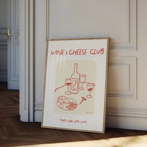 Wine and Cheese Club poster, wijnliefhebber cadeau afdrukbare muur kunst handgetekende wijn poster, esthetische eetkamer decor, moderne keuken muurkunst