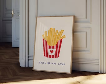 Fries Before Guys Wall Art, French Fries Print, Modern Kitchen Wall Decor, Retro French Fries Print, Food Art Print, Fried Potatoes Poster