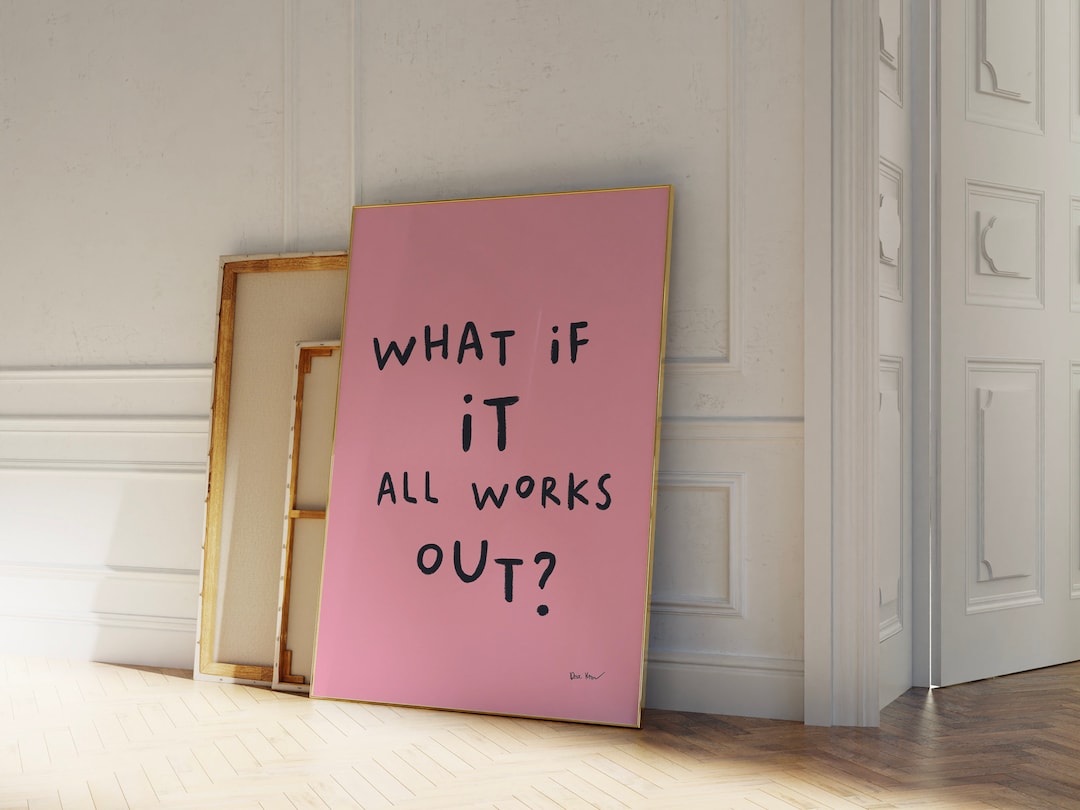 What If It All Works Out Wall Art, Retro Aesthetic Print, Trendy Wall