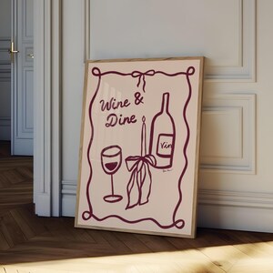 Wine and Dine poster, wijnliefhebber cadeau, diner afdrukbare, handgetekende wijn poster, esthetische eetkamer decor, moderne keuken kunst aan de muur