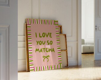 Te amo tanto Matcha Wall Art, Matcha Latte Poster, Decoración de cafetería, Ilustración de comida, Arte de cocina de té, Matcha Sketch, Póster de desayuno