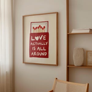 Arte de pared Love Actually Is All Around, póster con tipografía de amor, decoración del día de San Valentín, impresión de amor preppy, decoración de dormitorio femenino, impresión artística de Matchbox