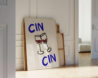 Cin Cin Wall Art, Wine Glasses Print, Cheers Poster, Bar Cart Art, Hand Drawn Wine Print, Cocktail Poster, Vintage Drink Poster, Kitchen Art