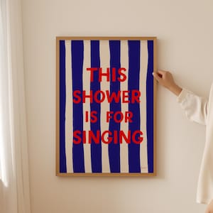 Este chuveiro é para cantar, pôster de parede moderno para marcar visitas, impressão estética para banheiro, pôster engraçado para banheiro, decoração fofa para banheiro