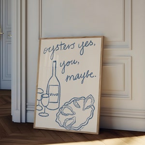 牡蠣の「Yes You Maybe」ウォールアート、牡蠣とワインのポスター、ワインとシーフードのキッチン装飾、デジタルアートの印刷物、ディナーパーティーのフードアートプリント