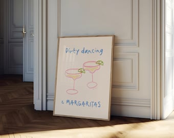 Dirty Dancing and Margaritas Wall Art, Trendy Cocktail Poster, Spicy Margarita Print, Bar Cart Wall Art, Retro Kitchen Decor, Drink Poster