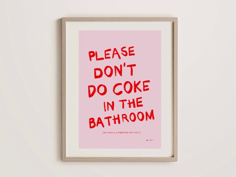 Bitte nicht Coke im Badezimmer Druck, Retro Wandkunst, trendiges Gäste Check Poster, lustiges Toiletten Poster, ästhetisches Girly Wohnheimdekor Bild 6