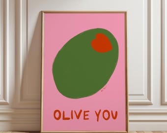 Olive You Wall Art, Pink Olive Print, Maximalist Kitchen, I Love You Art Print, Food Art Kitchen Decor, Pop Art Food Print, Cute Olive Print