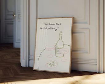 That Sounds Like a Tomorrow Problem Wall Art, Prosecco Glasses Print, Olives and Prosecco Poster, Modern Kitchen Art, Trendy Bar Cart Decor
