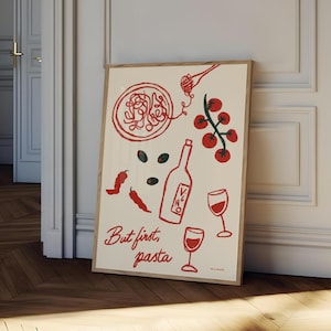 But First Pasta Wall Art, Pasta Night Poster, Wine Club Print, Spaghetti and Wine Food Print,Modern Kitchen Decor, Pasta Lover Illustration